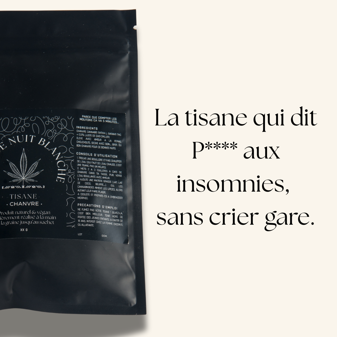 Tisane Pu*** de nuit blanche - 15g